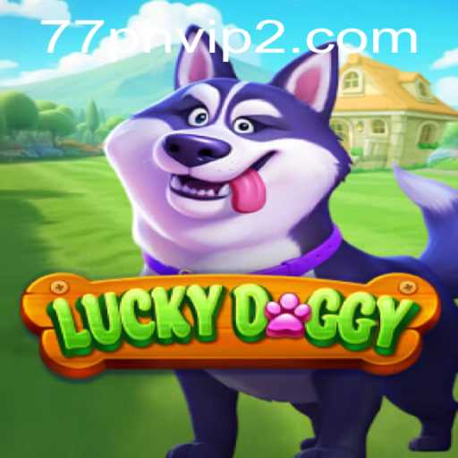 Exploring the Exciting World of LuckyDoggy and 77PH VIP 2