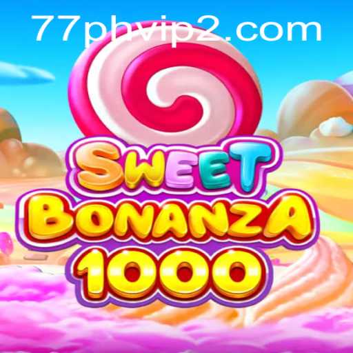 Exploring the SweetBonanza1000 Experience with 77PH VIP 2: Gameplay, Features, and Current Trends