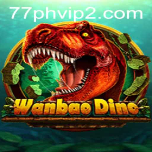 Exploring the World of WanBaoDino: A Deep Dive into the Game and Its 77PH VIP 2 Experience